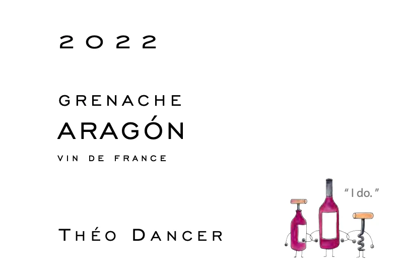 2022 Theo Dancer, Aragon Grenache, VdF 1.5L